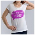T-Shirt: Life is better with CBD